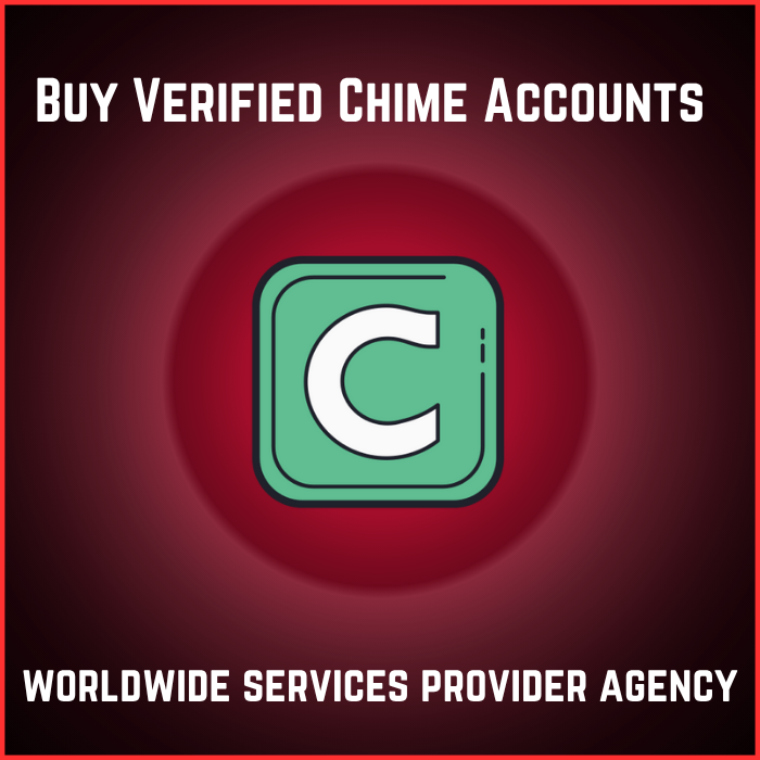 Buy Verified Chime Accounts